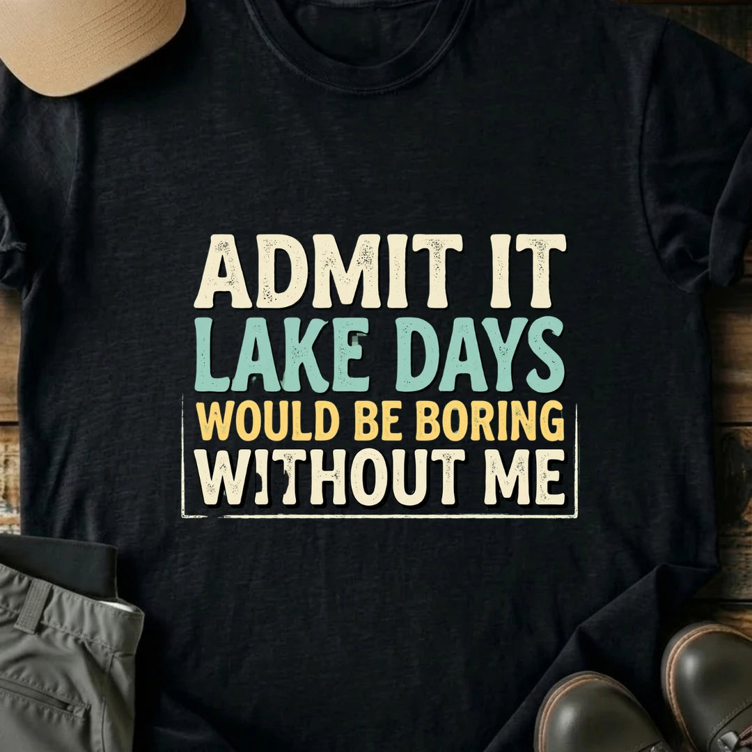 Printify T-Shirt Black / S Lake Days T-Shirt Lake Days T-Shirt