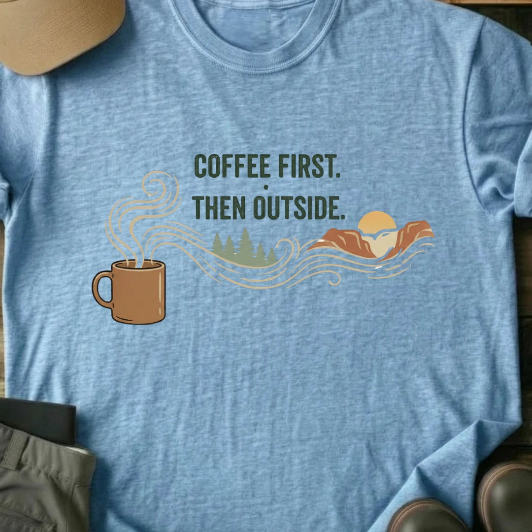 Printify T-Shirt Light Blue / S Coffee First T-Shirt Coffee First T-Shirt
