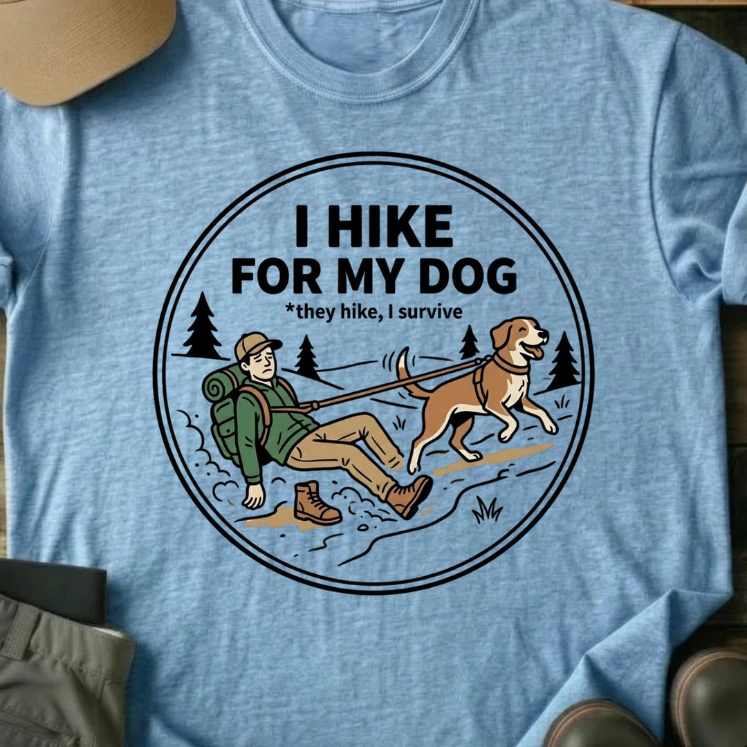 Printify T-Shirt Light Blue / S hike for my dog hike for my dog