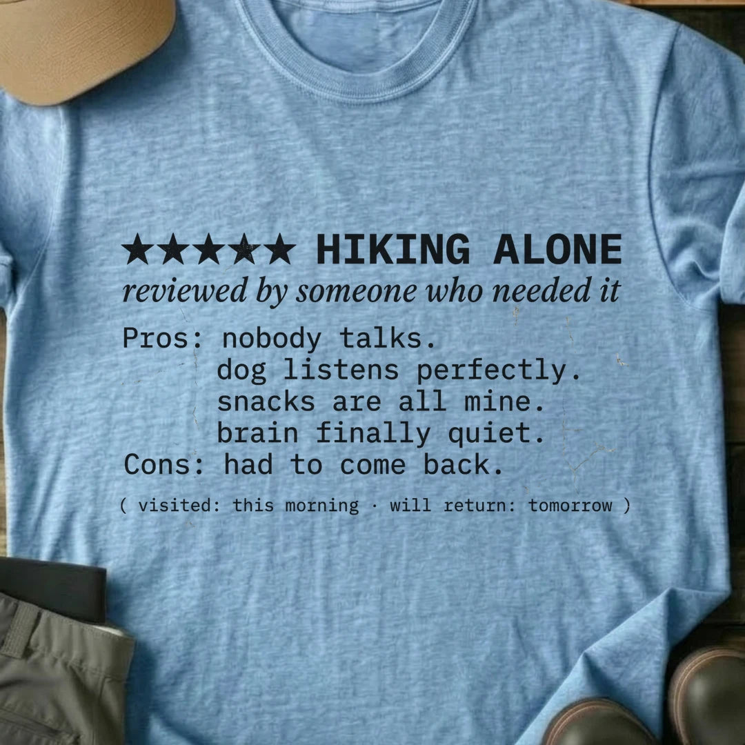 Printify T-Shirt Light Blue / S Hiking Alone T-Shirt Hiking Alone T-Shirt
