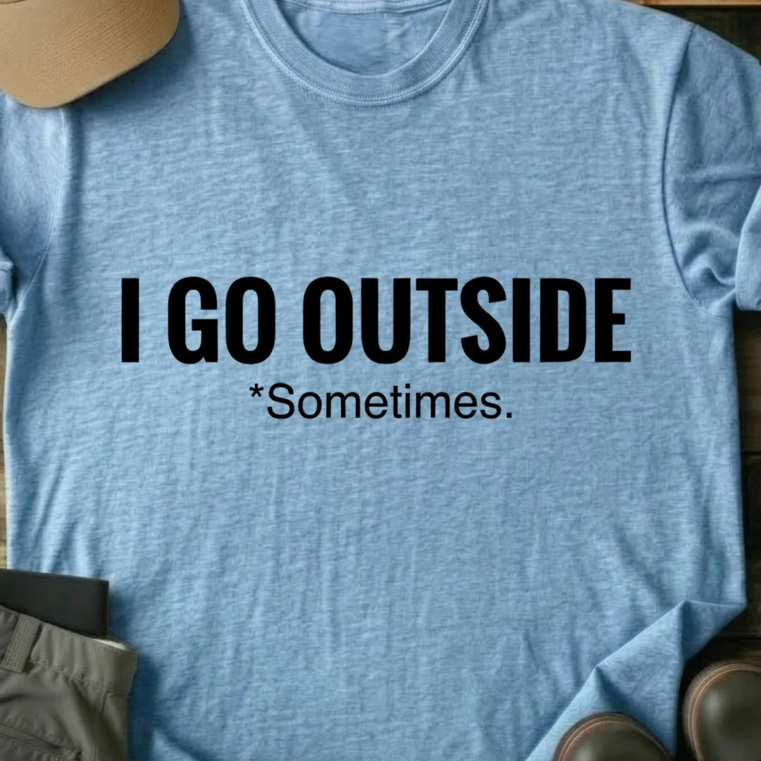 Printify T-Shirt Light Blue / S I Go Outside T-Shirt I Go Outside T-Shirt