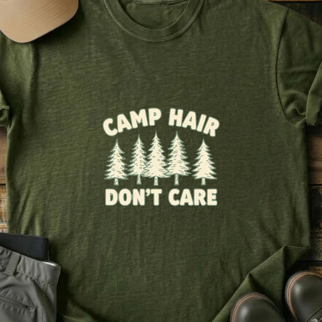 Printify T-Shirt Military Green / S Camp Hair Don't Care T-Shirt Camp Hair Don't Care T-Shirt