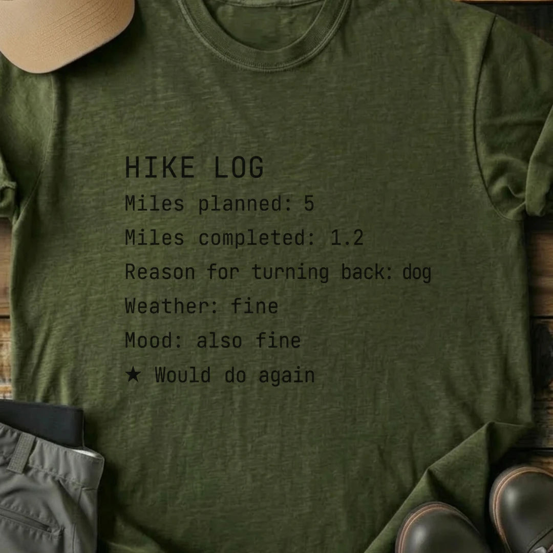 Printify T-Shirt Military Green / S Would Do Again T-Shirt Would Do Again T-Shirt