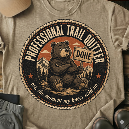Printify T-Shirt Sand / S The Moment My Knee's Said No T-Shirt The Moment My Knee's Said No T-Shirt