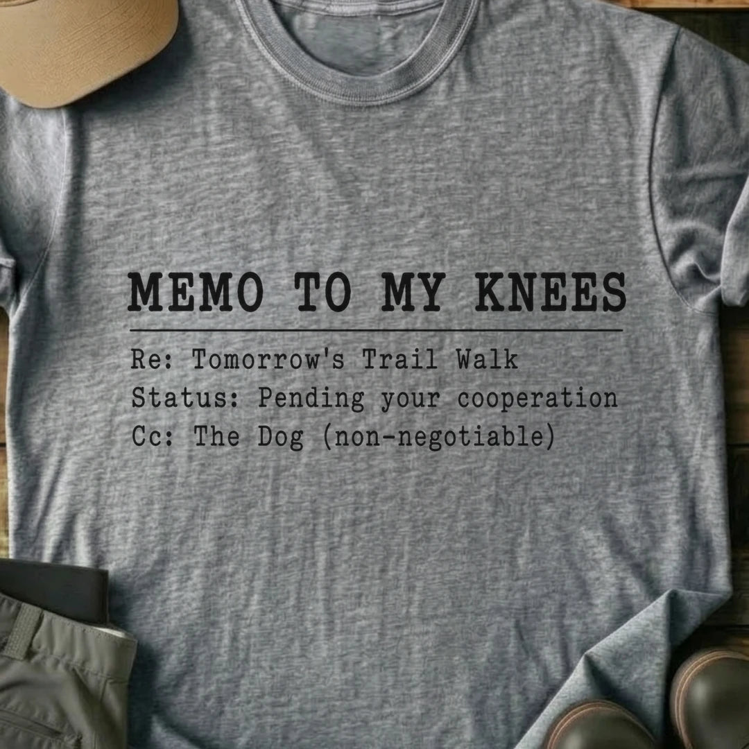 Printify T-Shirt Sport Grey / S Memo To My Knee's T-Shirt Memo To My Knee's T-Shirt