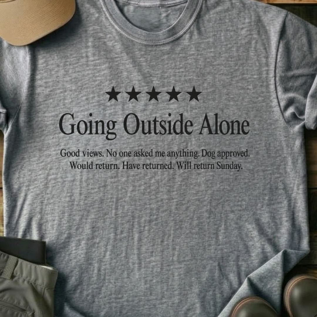 Printify T-Shirt Sport Grey / XS Going Outside Alone T-Shirt Going Outside Alone T-Shirt