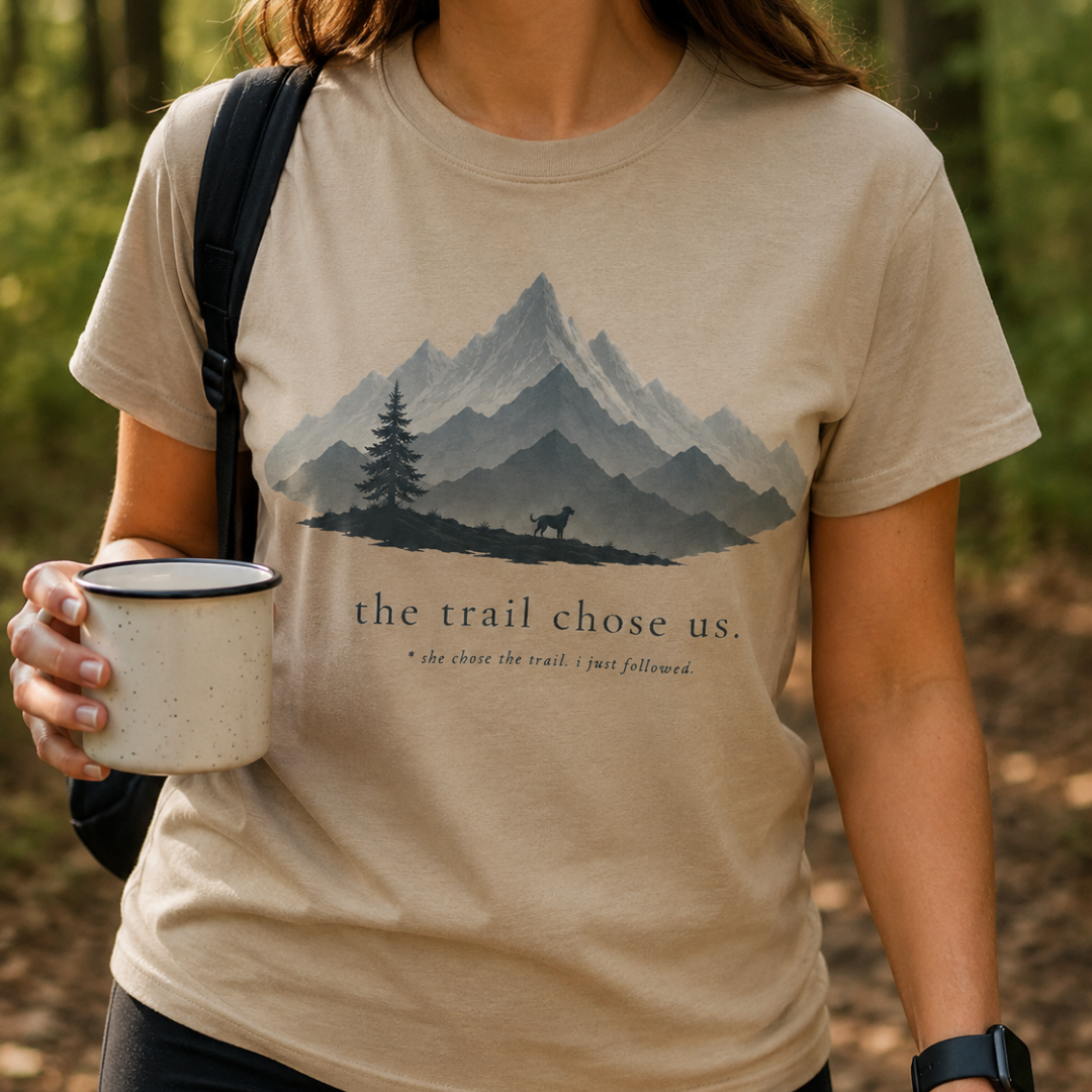 Printify T-Shirt The Trail Choose Us T-Shirt The Trail Choose Us T-Shirt